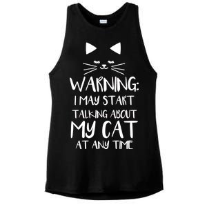 Warning I May Start Talking About My Cat Ladies PosiCharge Tri-Blend Wicking Tank