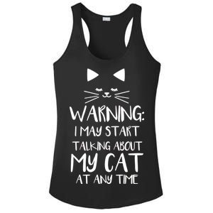 Warning I May Start Talking About My Cat Ladies PosiCharge Competitor Racerback Tank