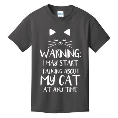 Warning I May Start Talking About My Cat Kids T-Shirt