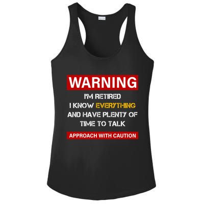 Warning Im Retired Approach With Caution Ladies PosiCharge Competitor Racerback Tank