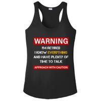 Warning Im Retired Approach With Caution Ladies PosiCharge Competitor Racerback Tank