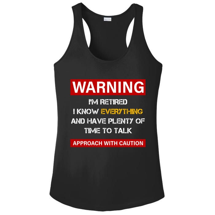 Warning Im Retired Approach With Caution Ladies PosiCharge Competitor Racerback Tank