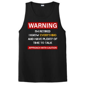 Warning Im Retired Approach With Caution PosiCharge Competitor Tank