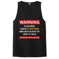 Warning Im Retired Approach With Caution PosiCharge Competitor Tank