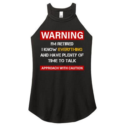 Warning Im Retired Approach With Caution Women's Perfect Tri Rocker Tank
