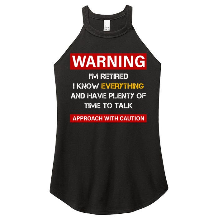 Warning Im Retired Approach With Caution Women's Perfect Tri Rocker Tank
