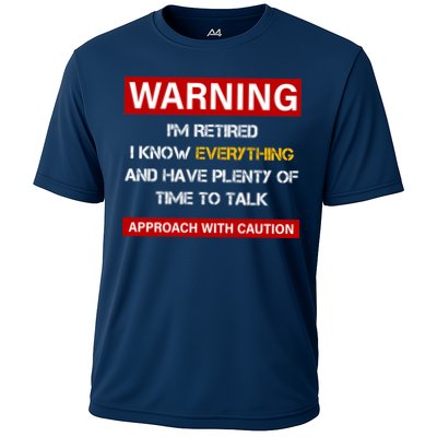 Warning Im Retired Approach With Caution Cooling Performance Crew T-Shirt