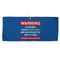 Warning Im Retired Approach With Caution Large Microfiber Waffle Golf Towel