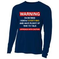 Warning Im Retired Approach With Caution Cooling Performance Long Sleeve Crew
