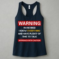 Warning Im Retired Approach With Caution Womens Tank Top