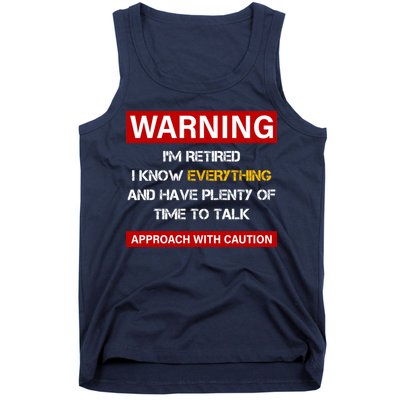 Warning Im Retired Approach With Caution Tank Top