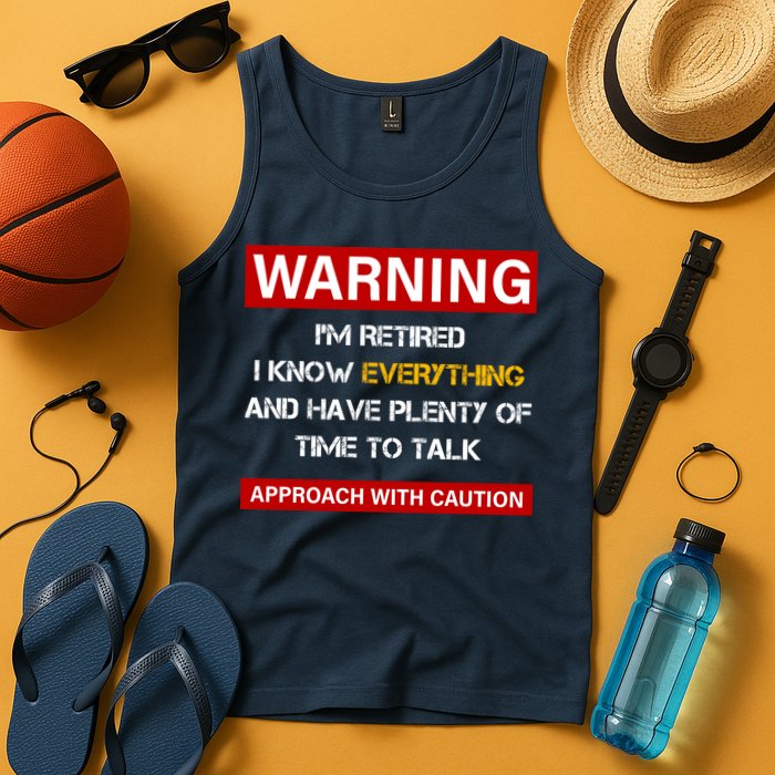 Warning Im Retired Approach With Caution Tank Top