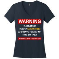 Warning Im Retired Approach With Caution Women's V-Neck T-Shirt
