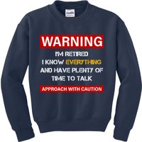 Warning Im Retired Approach With Caution Kids Sweatshirt