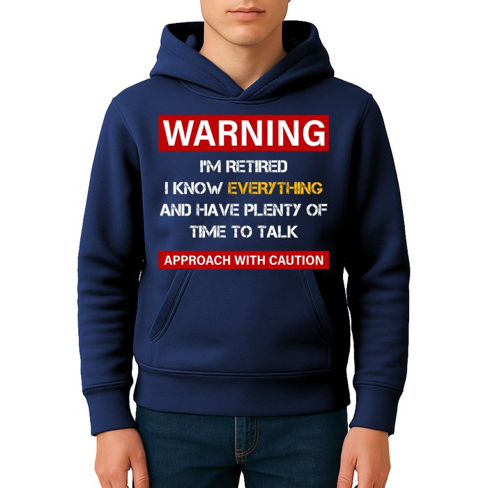 Warning Im Retired Approach With Caution Kids Hoodie