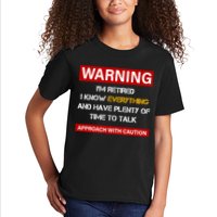 Warning Im Retired Approach With Caution Kids T-Shirt