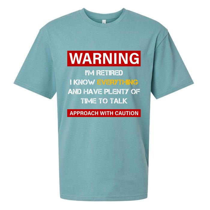 Warning Im Retired Approach With Caution Sueded Cloud Jersey T-Shirt