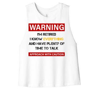 Warning Im Retired Approach With Caution Women's Racerback Cropped Tank