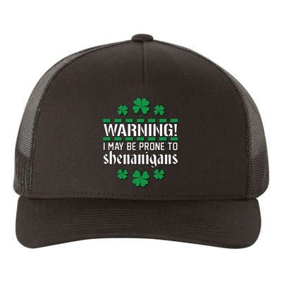 Warning! May Be Prone to Shenanigans Irish Clovers Yupoong Adult 5-Panel Trucker Hat
