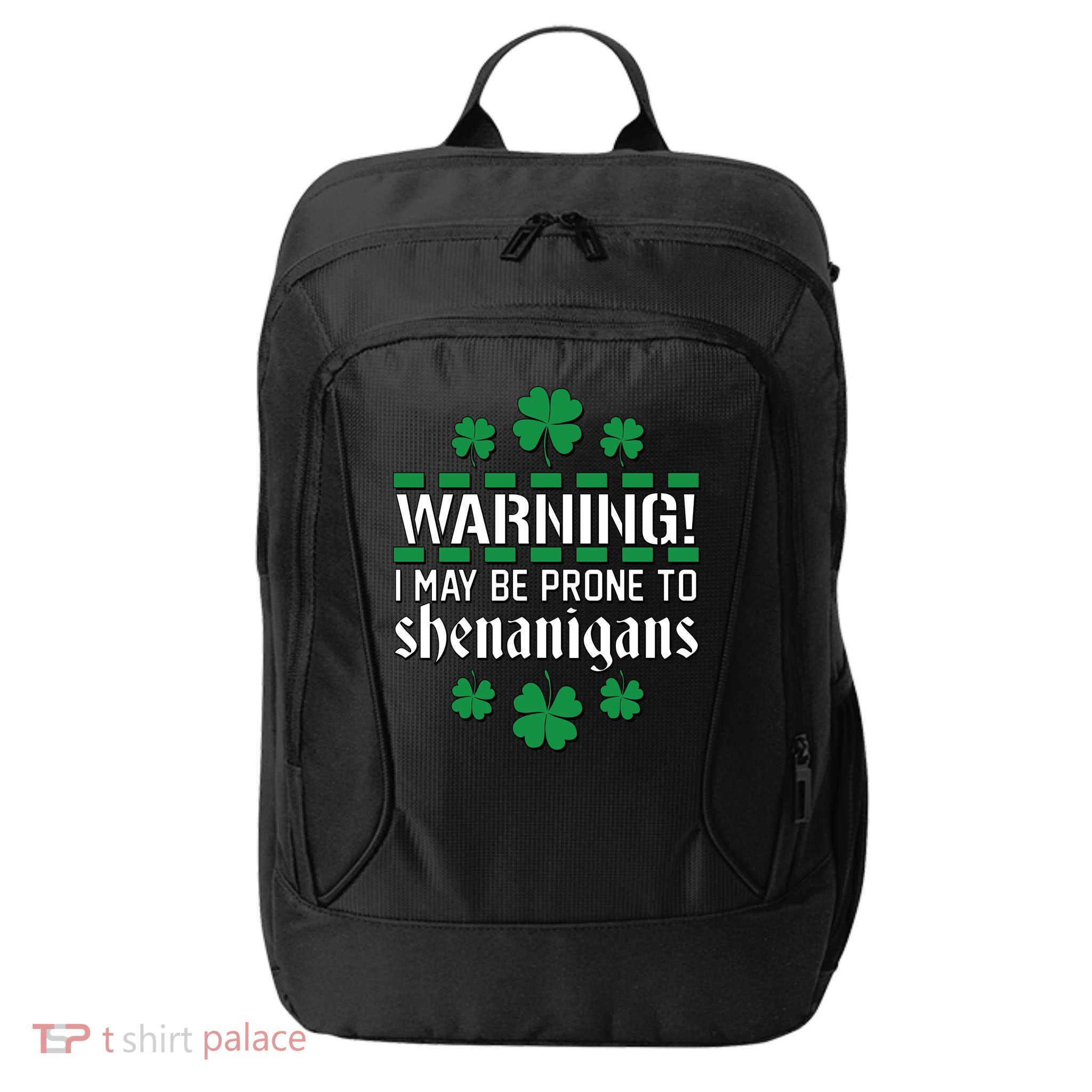 Warning! May Be Prone to Shenanigans Irish Clovers City Backpack