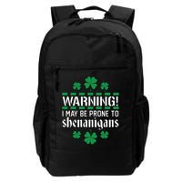 Warning! May Be Prone to Shenanigans Irish Clovers Backpack