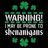 Warning! May Be Prone to Shenanigans Irish Clovers Backpack