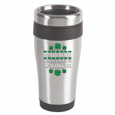 Warning! May Be Prone to Shenanigans Irish Clovers 16oz Travel Tumbler