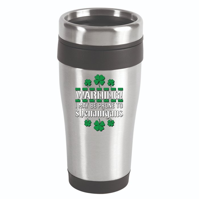 Warning! May Be Prone to Shenanigans Irish Clovers 16oz Travel Tumbler