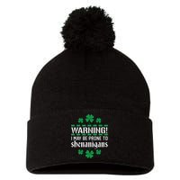 Warning! May Be Prone to Shenanigans Irish Clovers Pom Pom 12in Knit Beanie