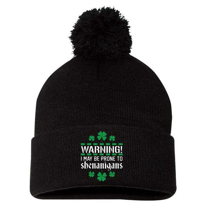 Warning! May Be Prone to Shenanigans Irish Clovers Pom Pom 12in Knit Beanie