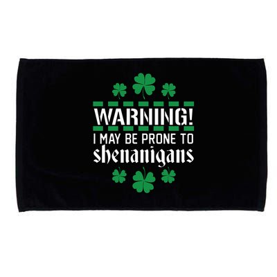 Warning! May Be Prone to Shenanigans Irish Clovers Microfiber Hand Towel