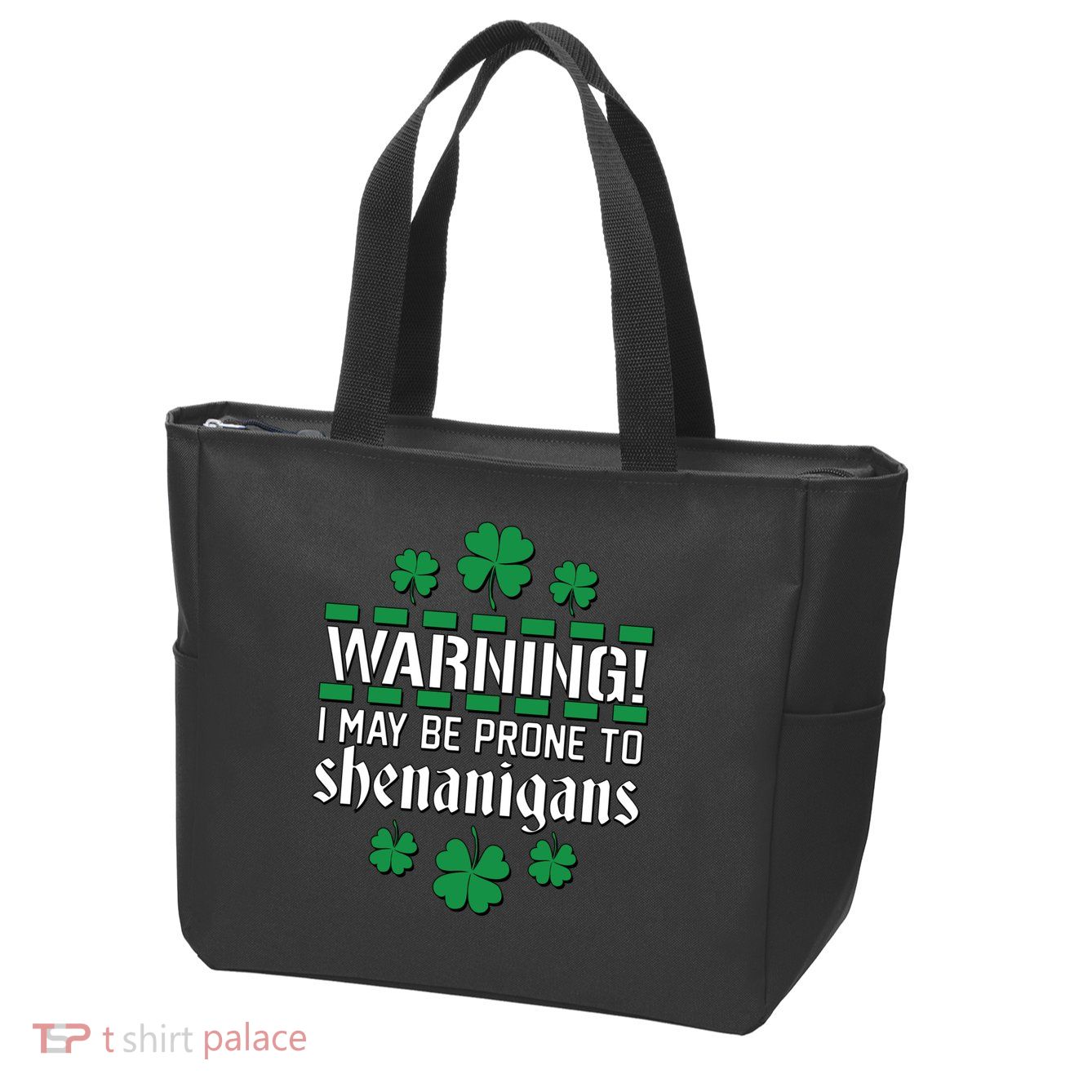 Warning! May Be Prone to Shenanigans Irish Clovers Zip Tote Bag