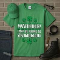 Warning! May Be Prone to Shenanigans Irish Clovers Tall T-Shirt
