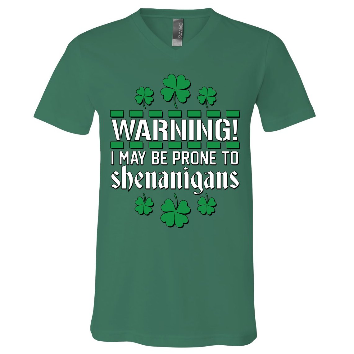 Warning! May Be Prone to Shenanigans Irish Clovers V-Neck T-Shirt