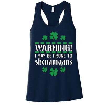 Warning! May Be Prone to Shenanigans Irish Clovers Women's Racerback Tank