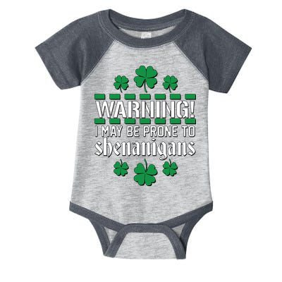 Warning! May Be Prone to Shenanigans Irish Clovers Infant Baby Jersey Bodysuit