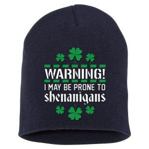 Warning! May Be Prone to Shenanigans Irish Clovers Short Acrylic Beanie