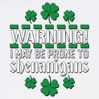 Warning! May Be Prone to Shenanigans Irish Clovers Garment-Dyed Sweatshirt