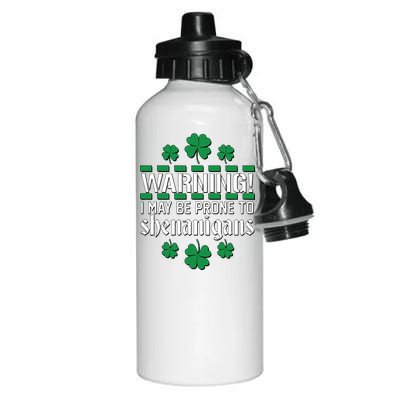 Warning! May Be Prone to Shenanigans Irish Clovers Aluminum Water Bottle