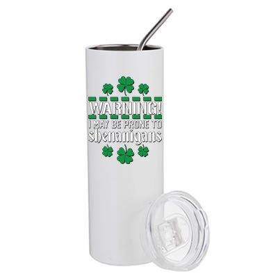 Warning! May Be Prone to Shenanigans Irish Clovers Stainless Steel Tumbler