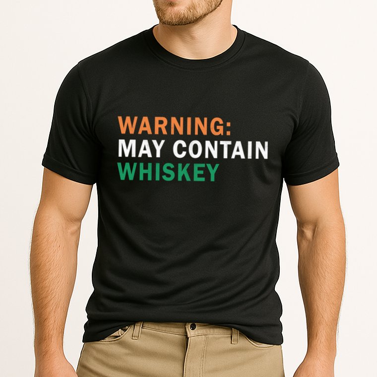 Warning May Contain Whiskey Performance Shirt