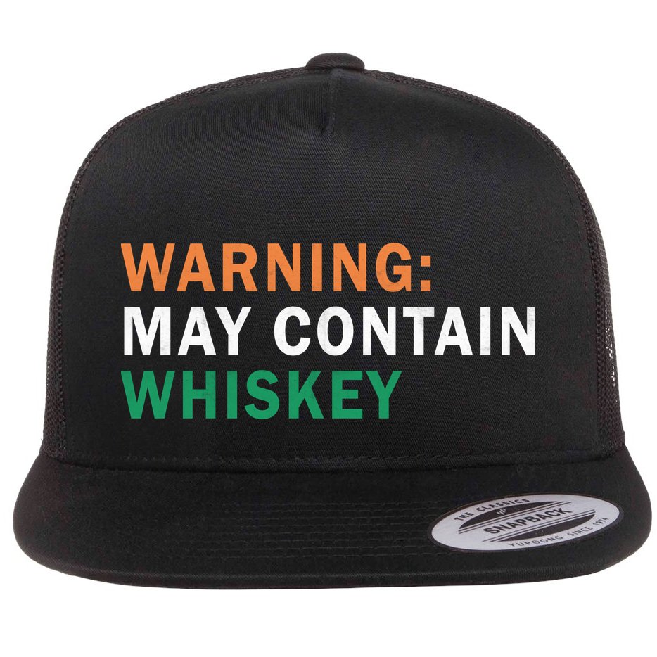 Warning May Contain Whiskey Flat Bill Trucker Hat