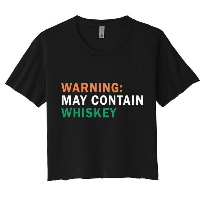 Warning May Contain Whiskey Women's Crop Top Tee