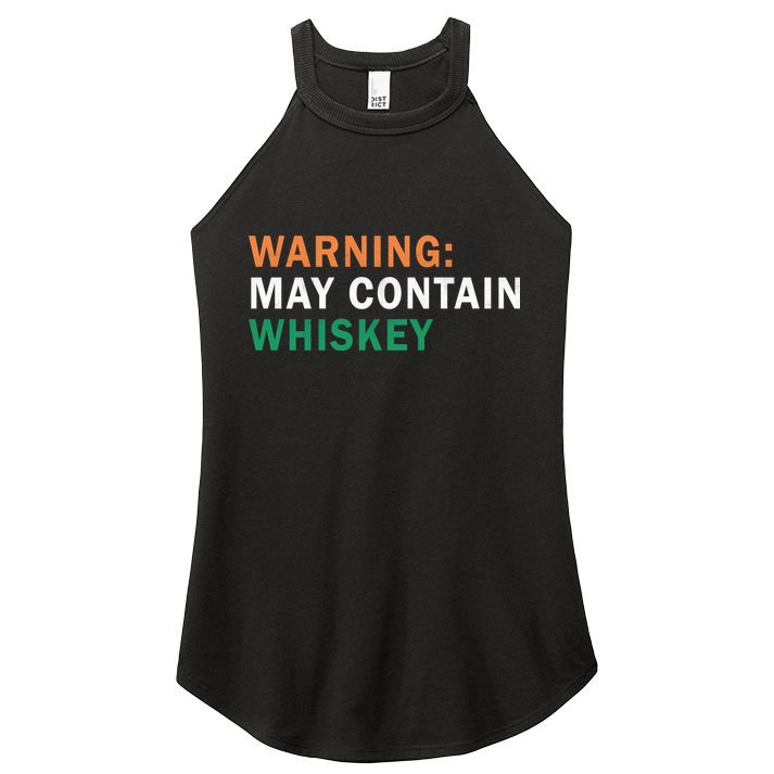 Warning May Contain Whiskey Women's Perfect Tri Rocker Tank