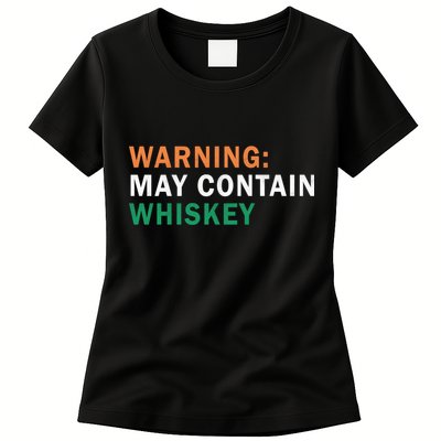 Warning May Contain Whiskey Womens T-Shirt