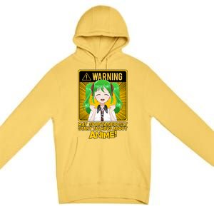 Warning May Spontaneously Start Talking About Anime Premium Pullover Hoodie