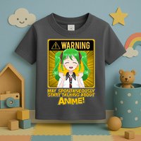 Warning May Spontaneously Start Talking About Anime Toddler T-Shirt