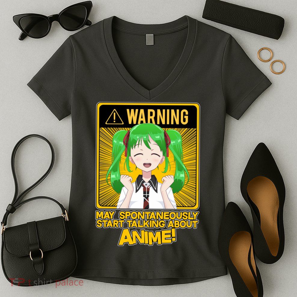 Warning May Spontaneously Start Talking About Anime Women's V-Neck T-Shirt