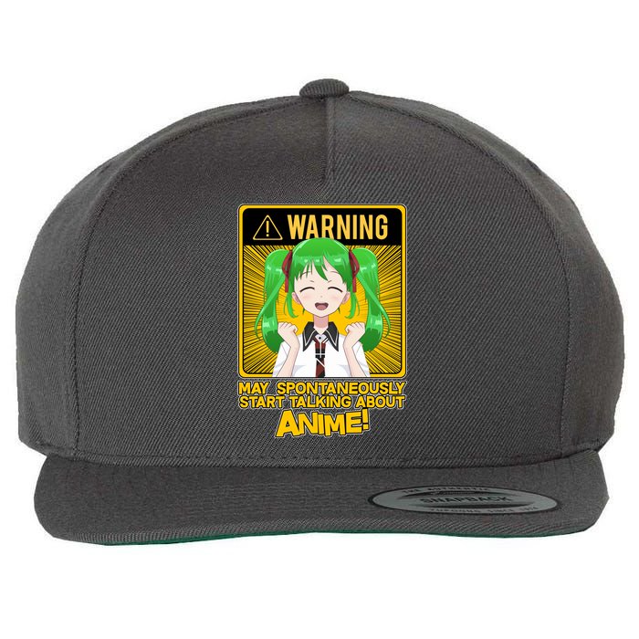 Warning May Spontaneously Start Talking About Anime Wool Snapback Cap