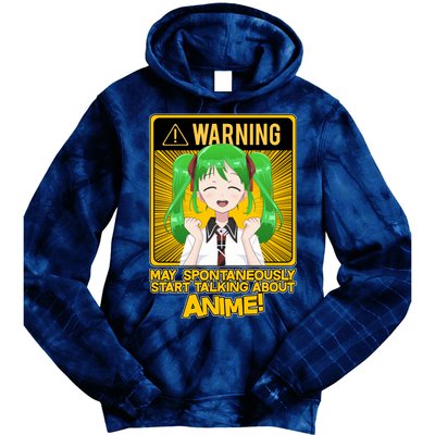 Warning May Spontaneously Start Talking About Anime Tie Dye Hoodie